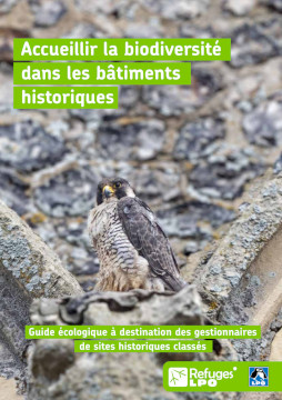 Couverture du guide Accueillir la biodiversité dans les bâtiments historiques